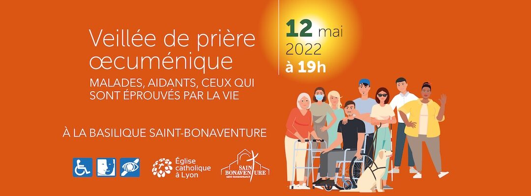 Veillée de prière oecuménique pour les malades, les aidants et ceux qui souffrent