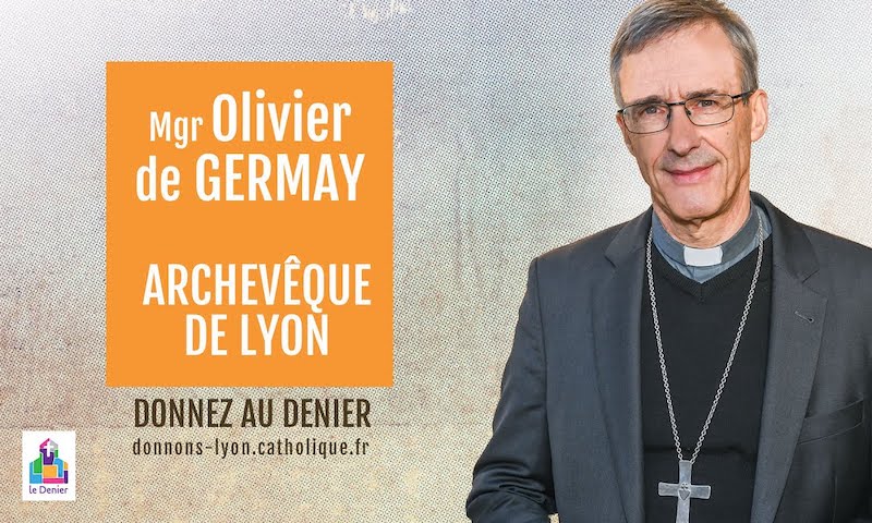 Denier 2021 :  message de Mgr Olivier de Germay