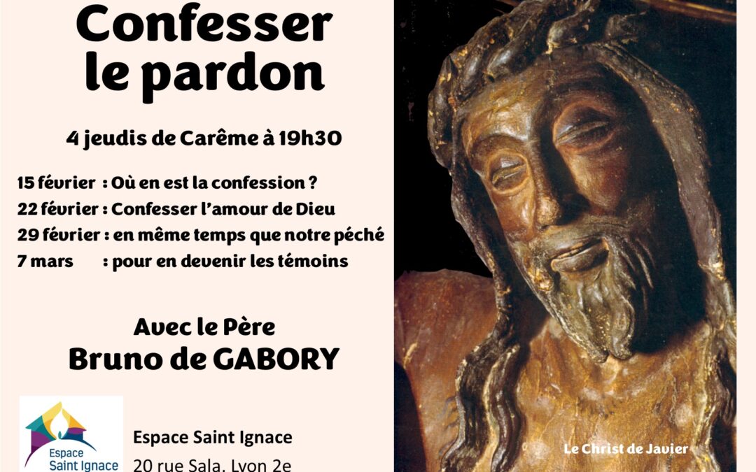Conférences de Carême : confesser le pardon