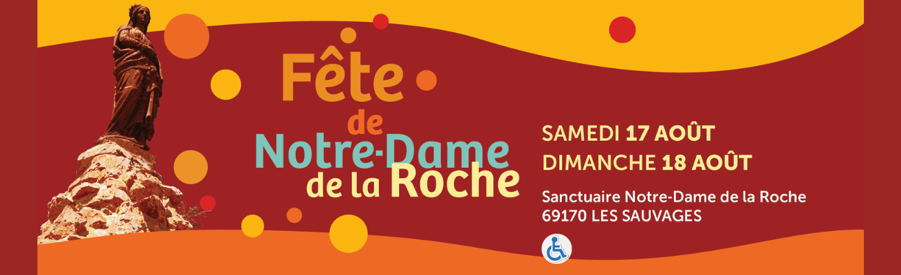 Grande Fête de Notre Dame de la Roche