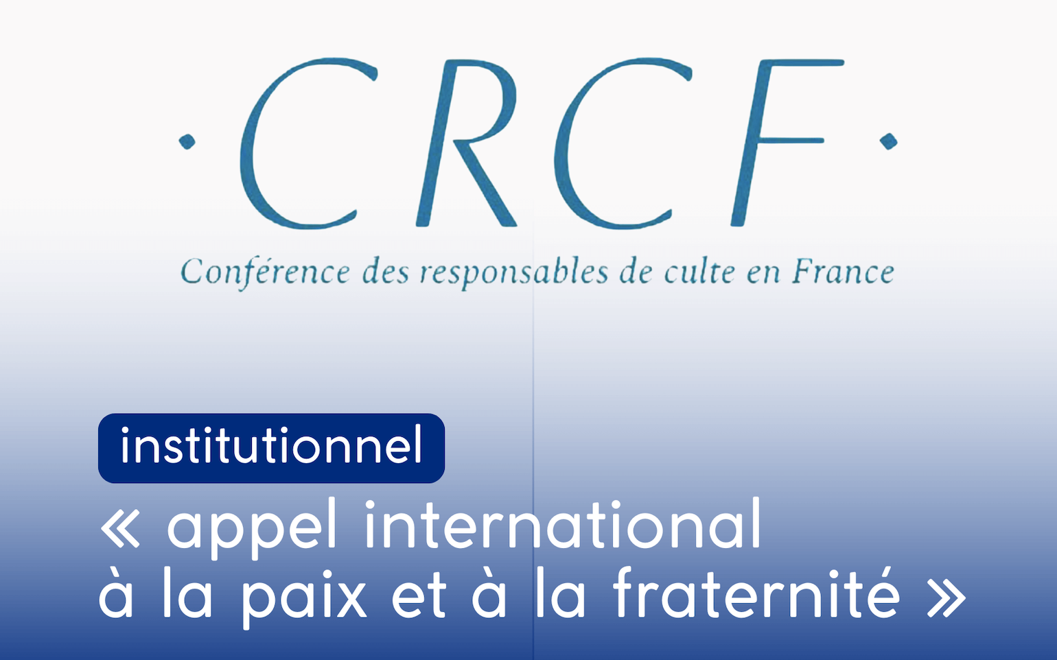 Appel international à la paix et à la fraternité