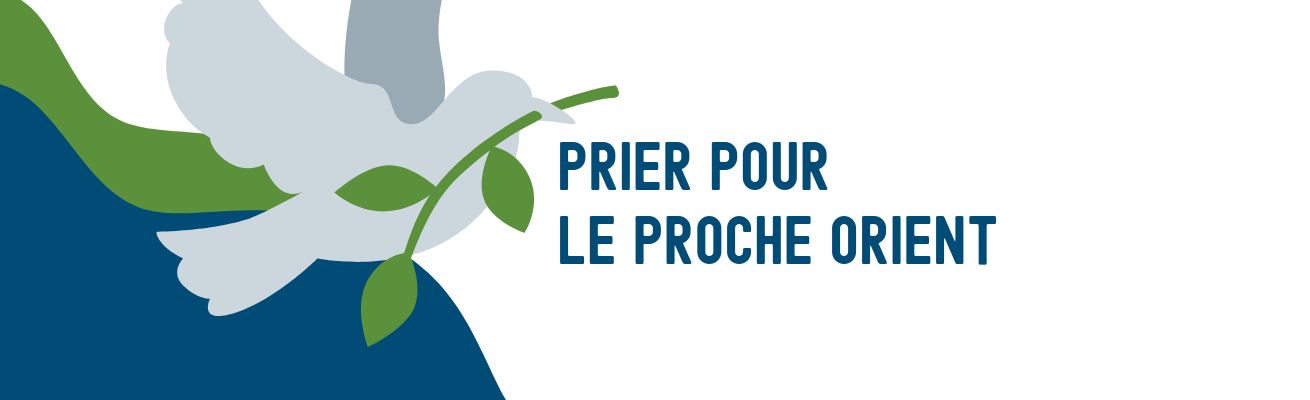 Soutenir et prier pour le Proche Orient