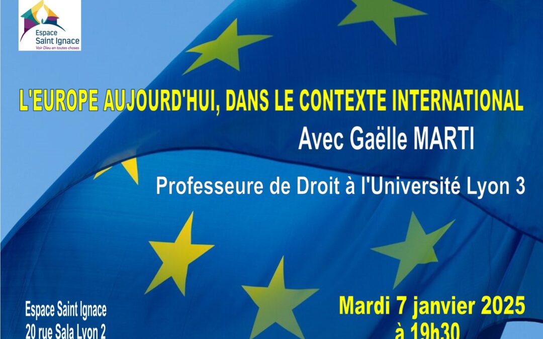 L’Europe aujourd’hui, dans le contexte international