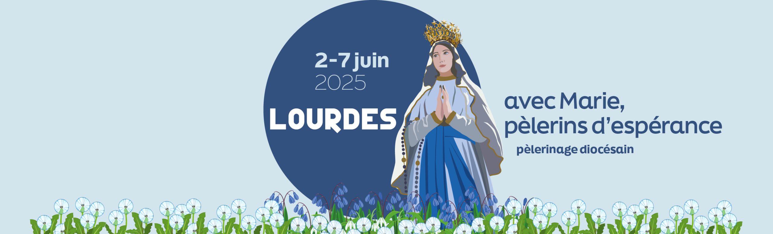 Pèlerinage à Lourdes 2025