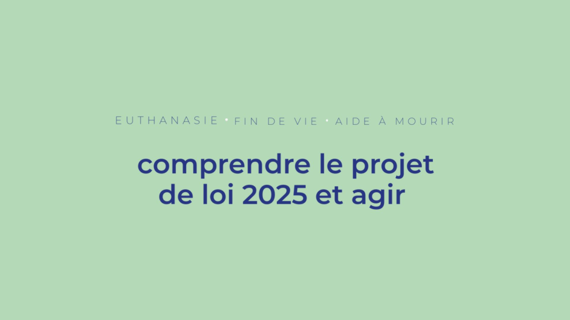 Fin de vie et aide à mourir : les enjeux du projet de loi