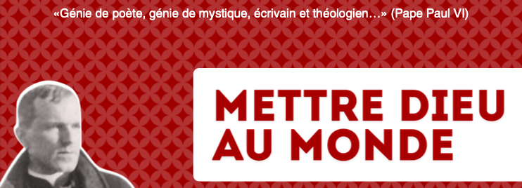 Avec Maurice Zundel : Mettre Dieu au monde.