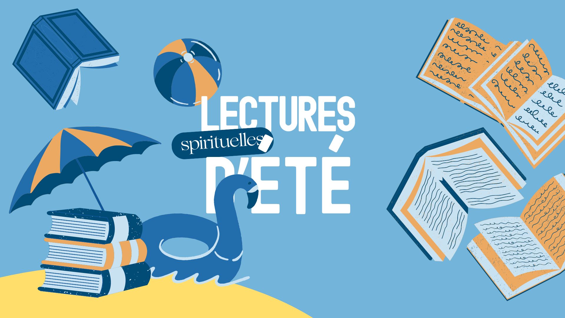 Lectures spirituelles pour l’été