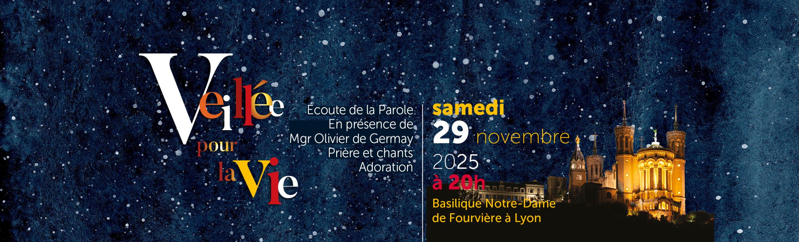 Veillée pour la Vie 2025