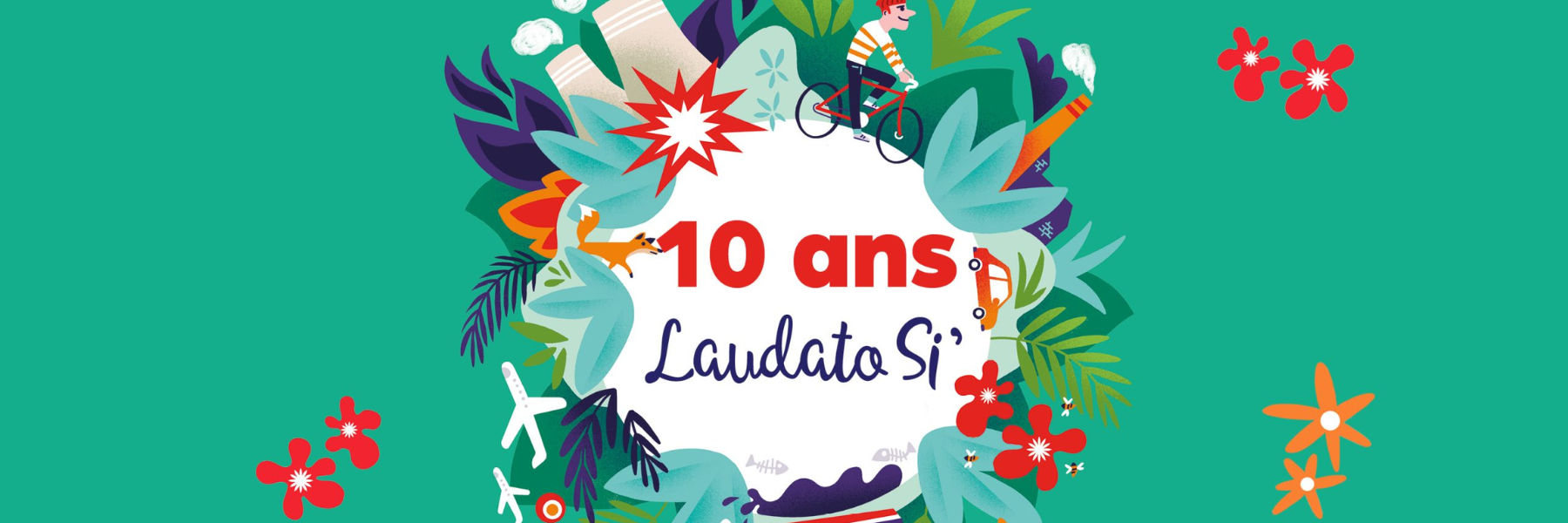 Fêter les 10 ans de Laudato Si'