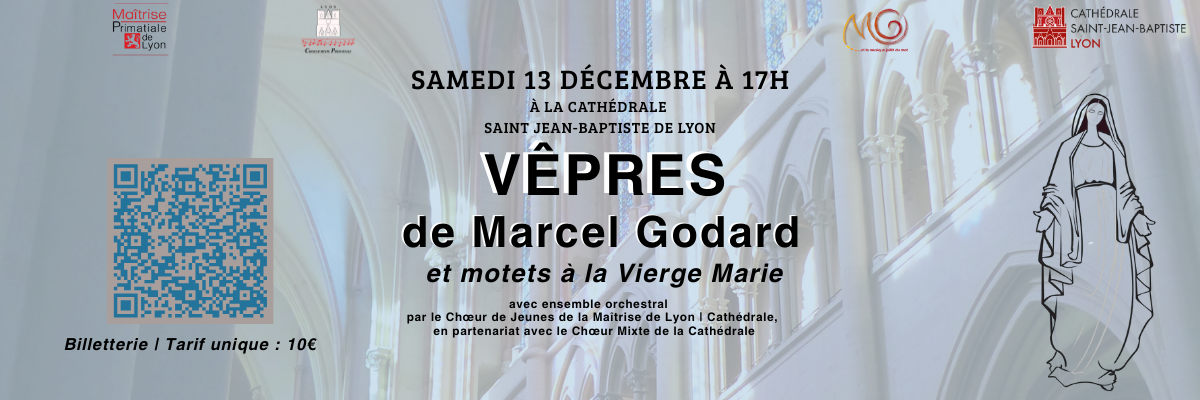 Vêpres de Marcel Godard et motets à la vierge Marie