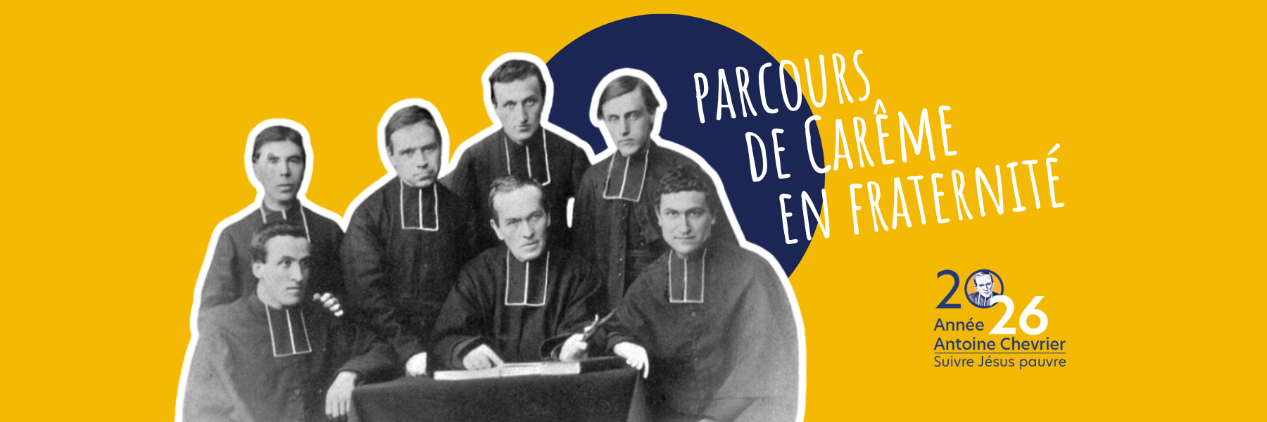 Sur les pas du bienheureux Antoine Chevrier pendant le Carême