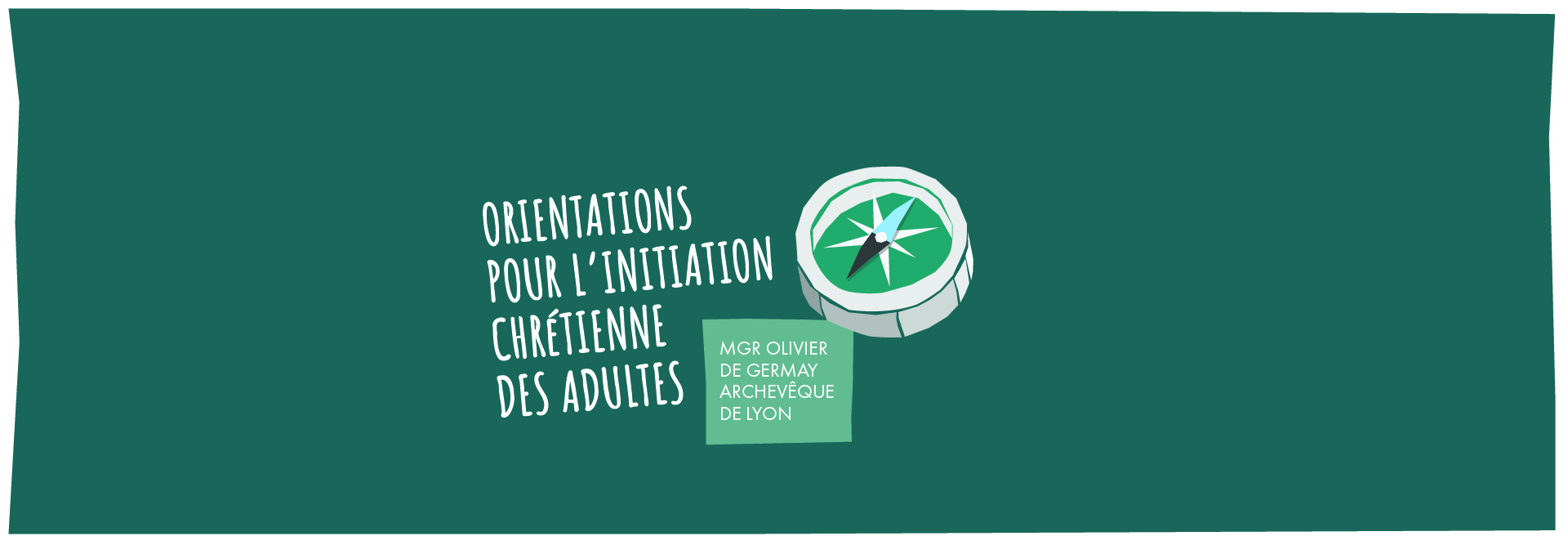 Orientations pour l’initiation Chrétienne des adultes