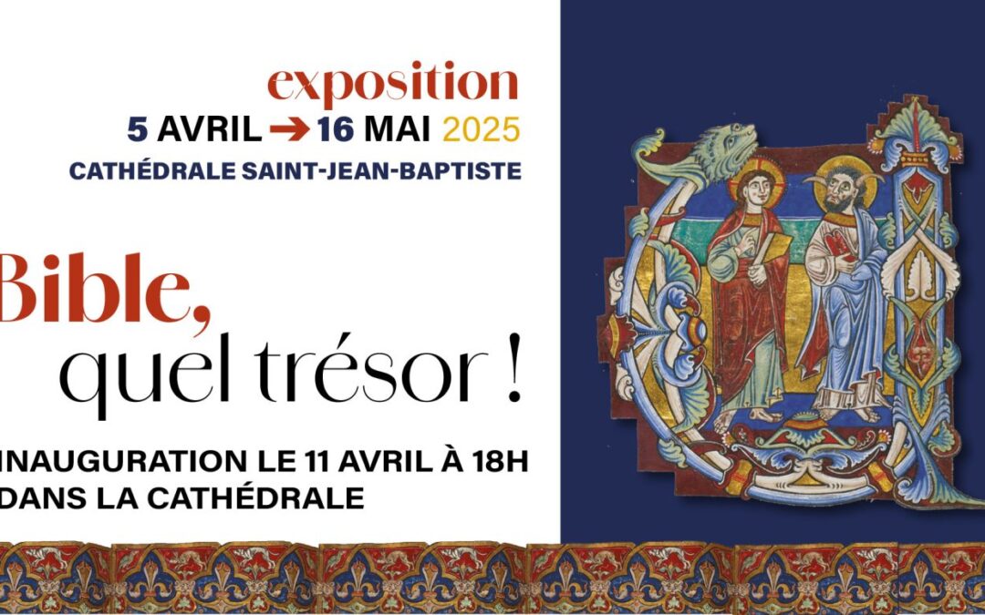 Exposition : La Bible, quel trésor !