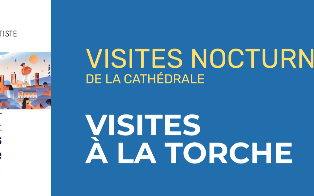 JEP Visites nocturnes de la cathédrale