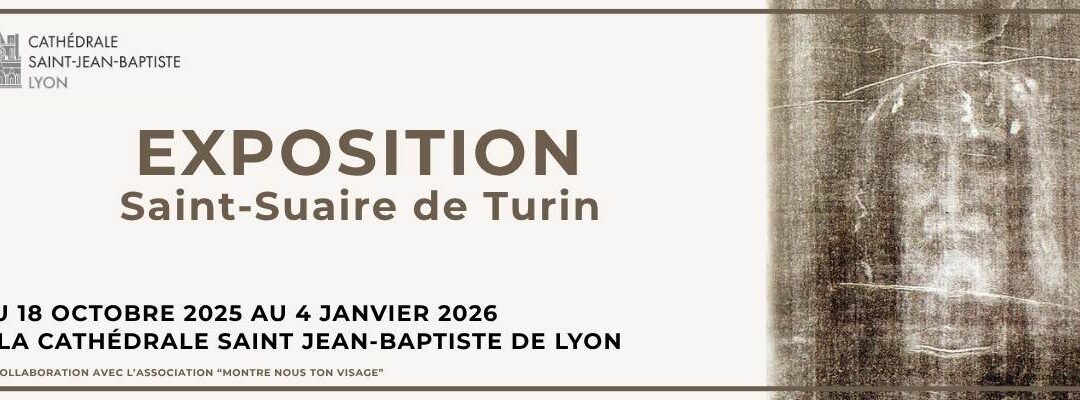 Exposition Saint-Suaire de Turin