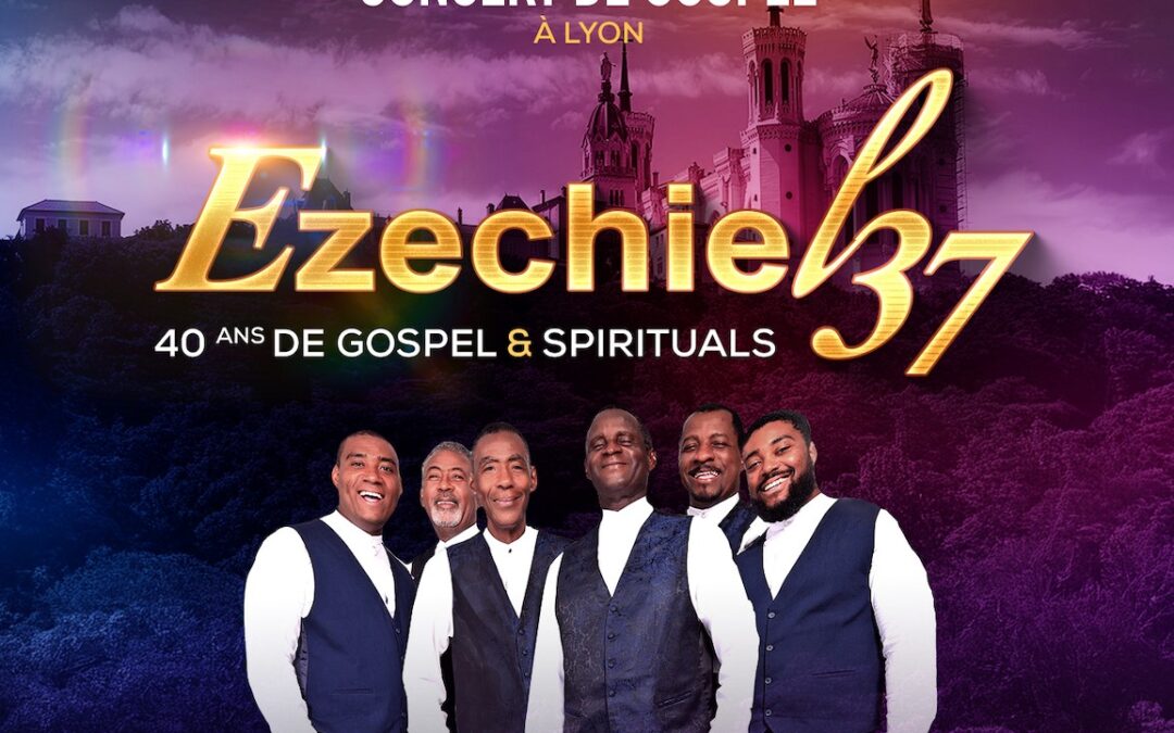 Concert de Gospel par Ezechiel37 à Notre-Dame de Fourvière