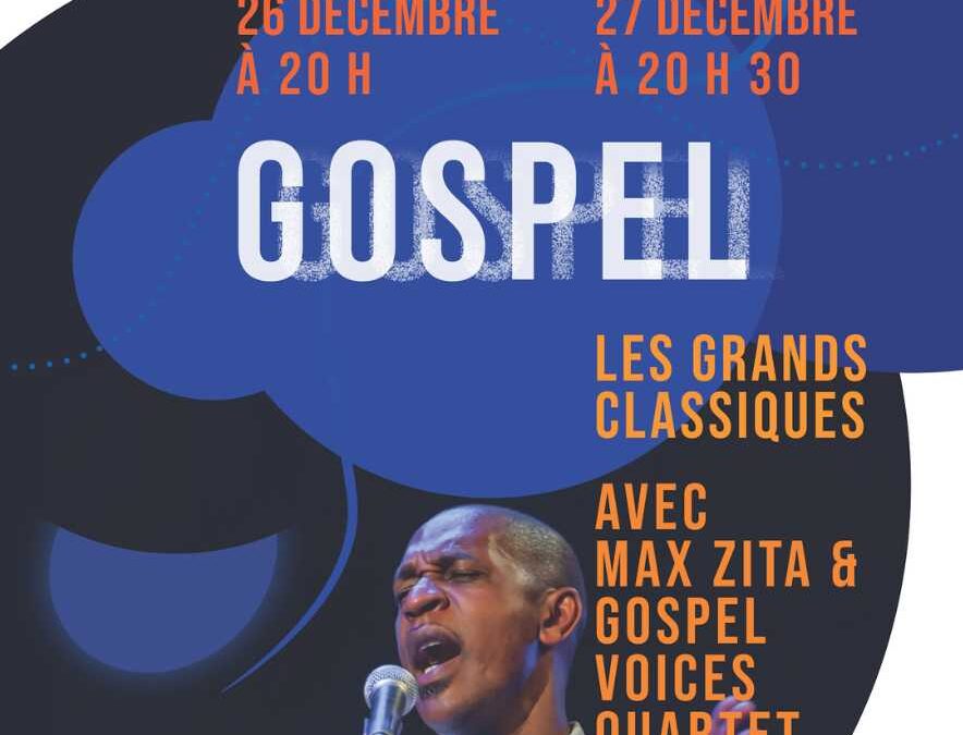 Concert : Gospel, les grands classiques avec Max Zita & Gospel Voices Quartet