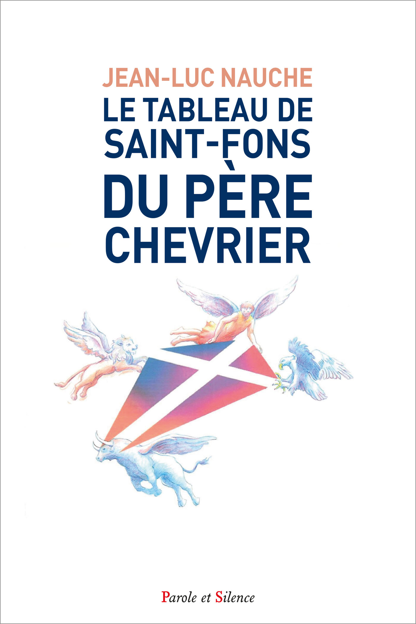 Couverture du libre Le tableau de Saint-Fons du père Chevrier