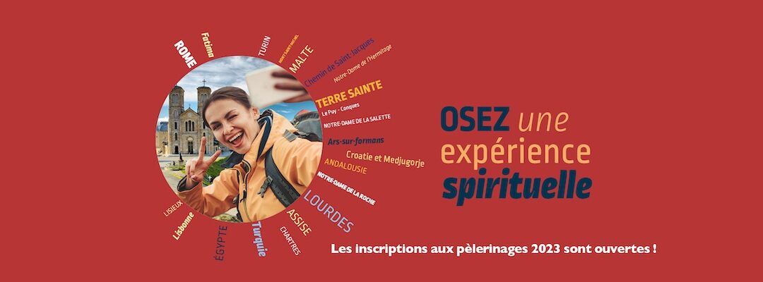 Pèlerinages 2023 : réunion d’information