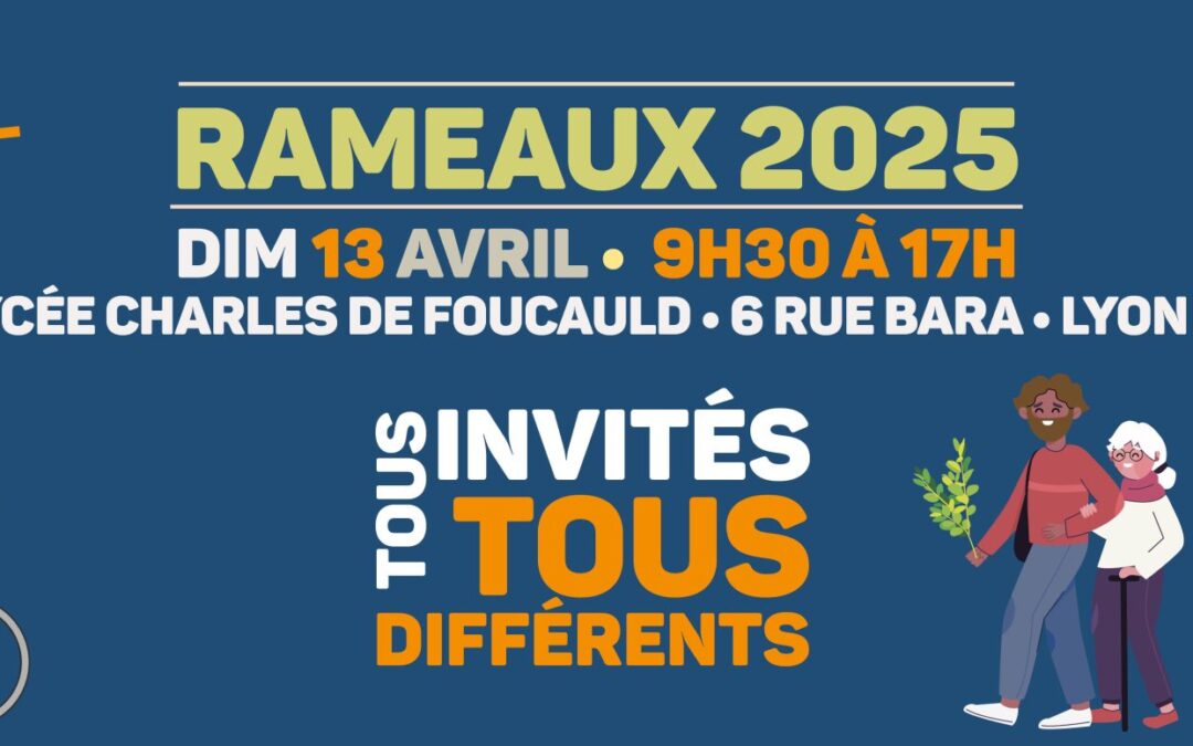Rameaux 2025 – Tous invités, tous différents