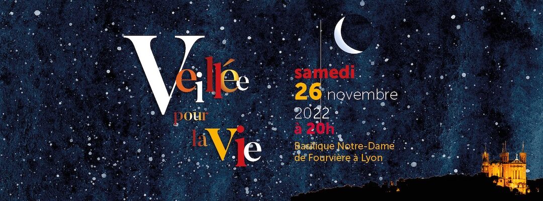 Veillée de prière pour la vie