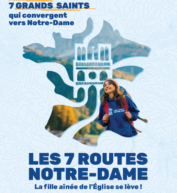 Pèlerinage des 7 routes Notre-Dame